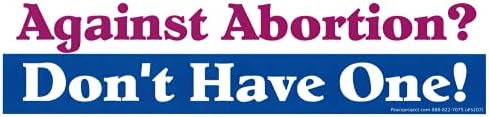 Против абортите, да не се допуска аборт – Стикер върху бронята Pro-Choice (избор на размер от 8,75 на 2,25 инча
