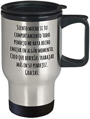 Pendejo, Solo un pendejo, deberías trabajar mas en su pendejez, Mexican coffe mug, Spanish travel mug, смешни Spanish