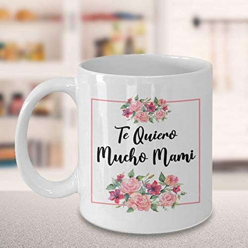 Taza Cafe de Para Мама, Te Quiero Mami, Taza Para Мама en Español, Spanish Mug for Mom